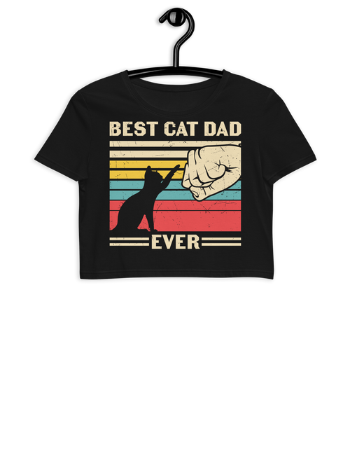 Load image into Gallery viewer, Best Cat Dad Ever - Organic Crop Top
