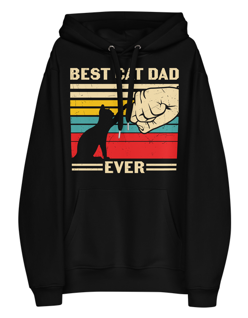 Load image into Gallery viewer, Best Cat Dad Ever - Premium Eco Hoodie
